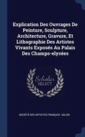 EXPLICATION DES OUVRAGES DE PEINTURE, SC