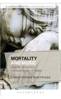 Mortality and Music