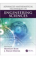 Advanced Mathematical Techniques in Engineering Sciences