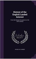 History of the English Landed Interest