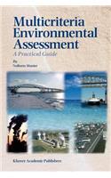 Multicriteria Environmental Assessment