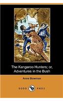 The Kangaroo Hunters; Or, Adventures in the Bush (Dodo Press)