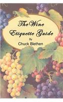 The Wine Etiquette Guide: (English)