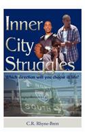 Inner City Struggles