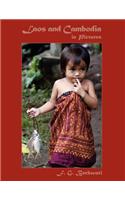 Laos and Cambodia in Pictures