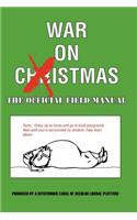 War On Xmas - The Field Manual