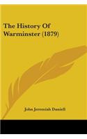 The History Of Warminster (1879)