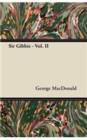 Sir Gibbie - Vol. II