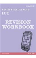 Pearson Revise Edexcel: Edexcel GCSE ICT Revision Workbook - for 2025, 2026 exams