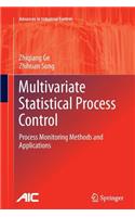 Multivariate Statistical Process Control
