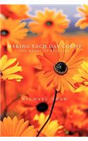 Making Each Day Count