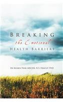 Breaking the Emotional Health Barriers