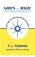God's and Jesus' Autobiography
