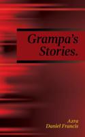 Grandpa's Stories.