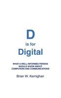 D is for Digital