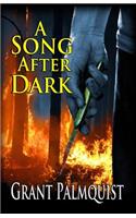 A Song After Dark: (English)