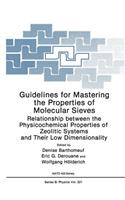 Guidelines for Mastering the Properties of Molecular Sieves