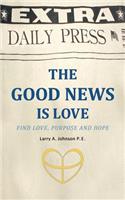 Good News Is Love