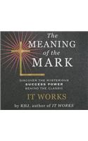 The Meaning the Mark