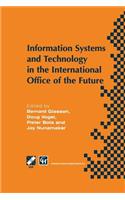 Information Systems and Technology in the International Office of the Future