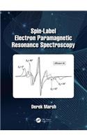 Spin-Label Electron Paramagnetic Resonance Spectroscopy