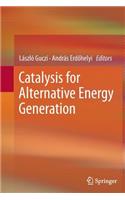 Catalysis for Alternative Energy Generation