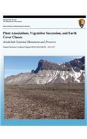 Plant Associations, Vegetation Succession, and Earth Cover Classes