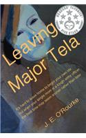 Leaving Major Tela