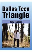 Dallas Teen Triangle