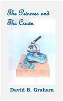 Princess and The Crown