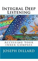 Integral Deep Listening