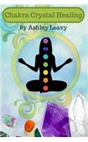 Chakra Crystal Healing