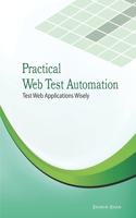 Practical Web Test Automation