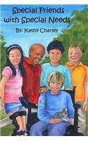 Special Friends with Special Needs: (English)