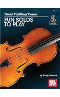 GREAT FIDDLING TUNES FUN SOLOS TO PLAY