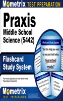 PRAXIS Middle School Science (5442) Flashcard Study System