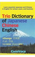 Trio Dictionary of Japanese-Chinese-English