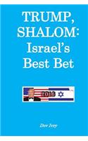 Trump, Shalom