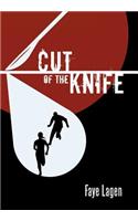 Cut of the Knife