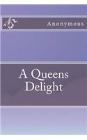 A Queens Delight