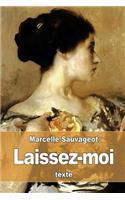 Laissez-moi