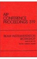 Beam Instrumentation Workshop: Proceedings of the Workshop Held in Santa Fe, NM, October 1993