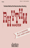Rhythm Master - Book 2 (Intermediate): Flute