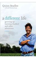 A Different Life: Growing Up Learning Disabled and Other Adventures(English)
