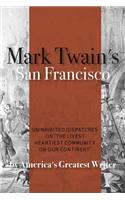 Mark Twain's San Francisco