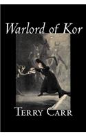 Warlord of Kor by Terry Carr, Science Fiction, Adventure, Space Opera