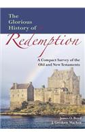 The Glorious History of Redemption