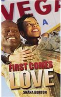 First Comes Love
