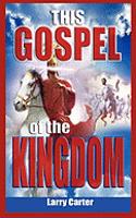 THIS GOSPEL of the KINGDOM