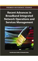 Recent Advances in Broadband Integrated Network Operations and Services Management